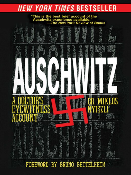 Title details for Auschwitz by Miklos Nyiszli - Available